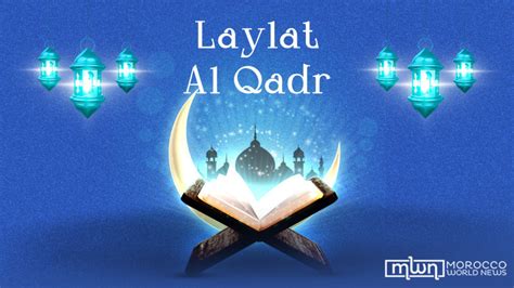 Laylat Al Qadr A Night More Significant Than A Thousand Months