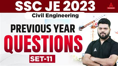 SSC JE 2023 SSC JE Civil Engineering Previous Year Questions Set 11