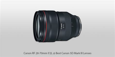 8 Best Canon 5D Mark III Lenses in 2024