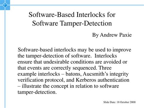 Ppt Software Based Interlocks For Software Tamper Detection