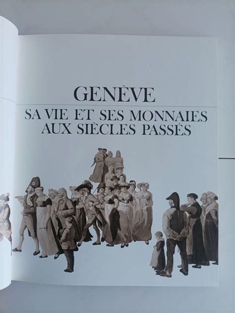 Gen Ve Sa Vie Et Ses Monnaies Aux Si Cles Pass S Bernard Kaufen