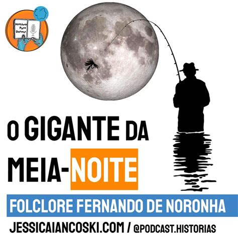 T A Lenda Do Gigante Da Meia Noite Folclore Pernambuco