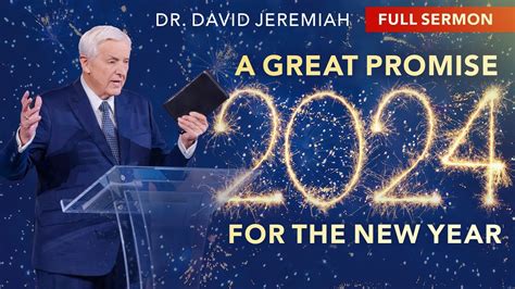 A Great Promise For The New Year Dr David Jeremiah Romans