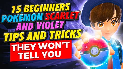 Beginners Tips And Tricks Pok Mon Scarlet And Violet Doesn T Tell