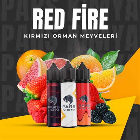 Red Fire 30 60 100 ML Dıy Kit Pars Kimya Lezzet Durağınız