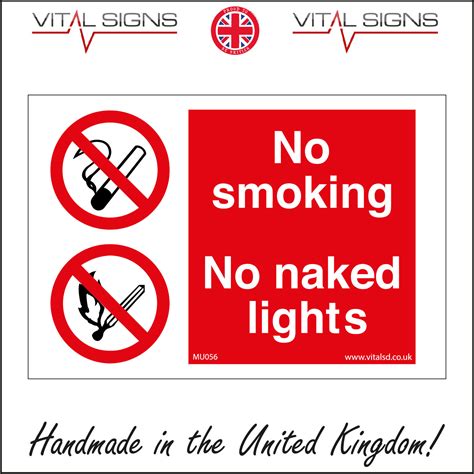 X Mm X Mm Heavy Duty Foamex Foamboard No Smoking No Naked Lights Sign Mu