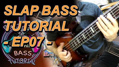 Slap Bass Tutorial 7 Left Hand Percussion Youtube