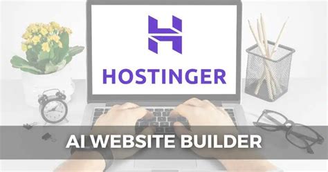 Hostinger Website Builder Review Is This Builder Any Good