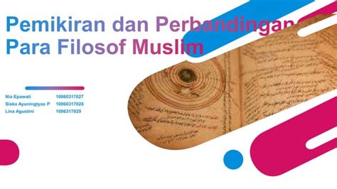 Pemikiran Dan Perbandingan Para Filosof Muslim Kelas A Farmasi Pptx