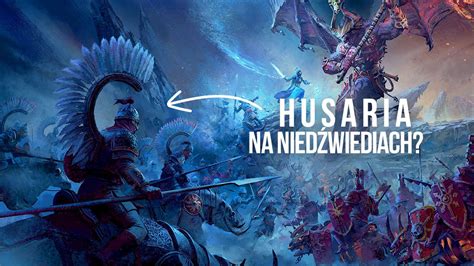 Total War Warhammer 3 graliśmy Husaria na niedźwiedziach szarżuje na