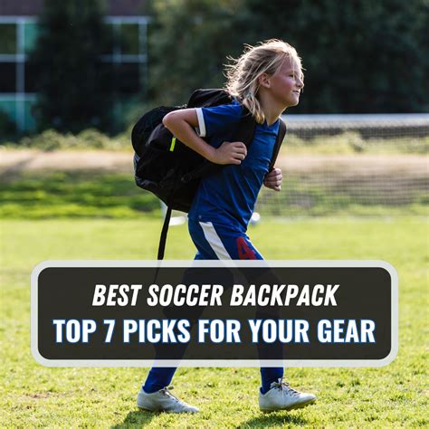 Best Soccer Backpack Top 7 Picks In 2024