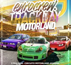 Eurocrew Llega A Motorland Arag N Con Un Trackday De Alto Nivel M S Su