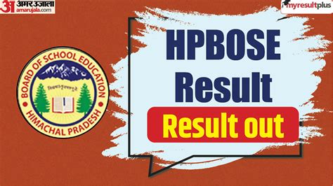 Hpbose Th Result Out Himachal Pradesh Board Class Result