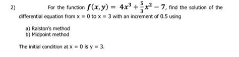 Solved 5 For The Function F X Y 4x³ X² 7 Find The