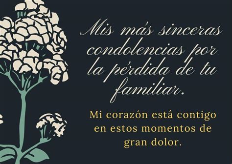 Frases De Condolencias Por Una Perdida Cortas