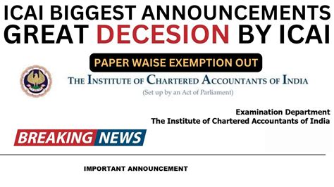 Breaking News CA New Course Paper Waise Exemption Notifications Out