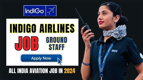 Indigo Airlines Jobs For Freshers In Indigo Airlines Ground