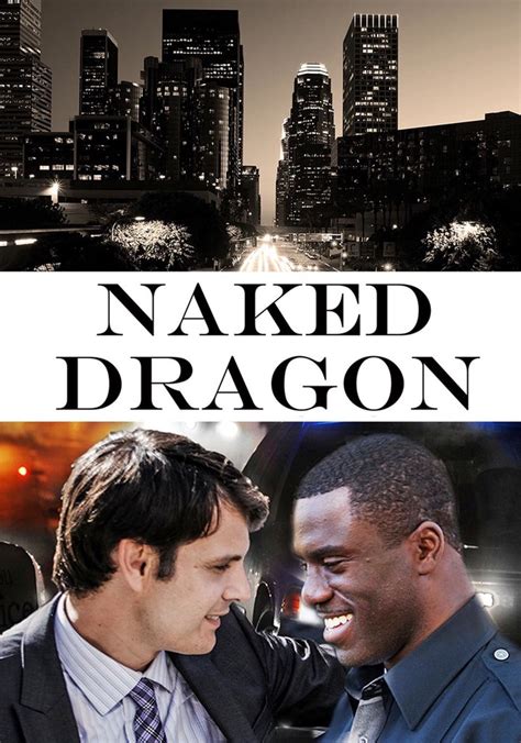Naked Dragon Streaming Where To Watch Movie Online