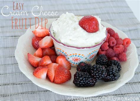 Easy Cream Cheese Fruit Dip Adventures Of A Diy Mom