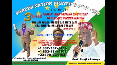 Yoruba Nation Prayer Group Usa Days Prayers And Fasting Of Victory To