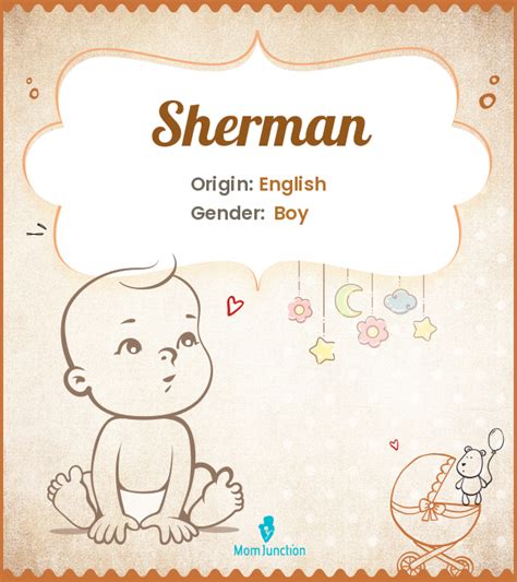 Explore Sherman: Meaning, Origin & Popularity