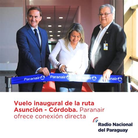 Paranair inaugura ruta Asunción Córdoba RADIO NACIONAL