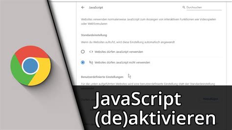 Chrome Javascript Aktivieren Chrome Javascript Deaktivieren Tutorial