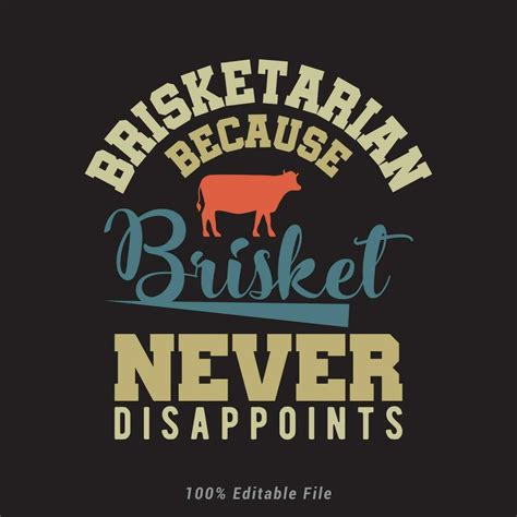 Brisketarian Because Brisket Never Disappoints Bbq Time Barbecue Party Vintage Poster