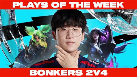 Lolesports Plays Of The Week Lol Ptt