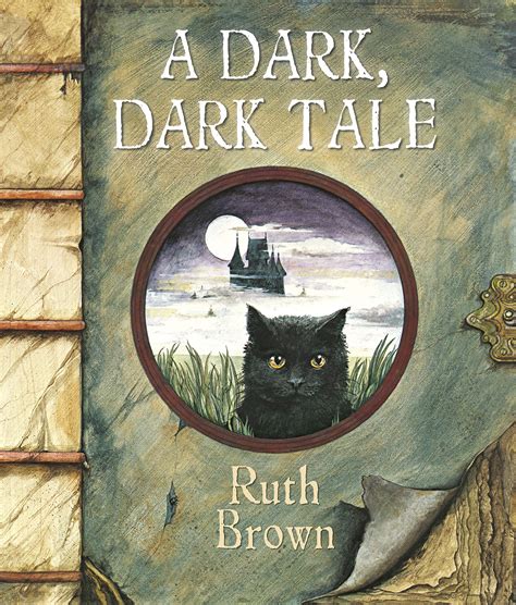 A Dark, Dark Tale. : Brown, Ruth: Amazon.fr: Livres