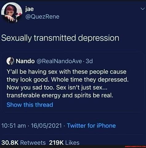 Jae Sexually Transmitted Depression Y All Be Having Sex With These People Cause They Look Good
