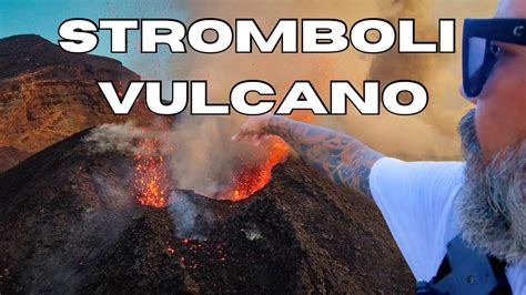 Escursione Sul VULCANO STROMBOLI IN SOLITARIA YouTube