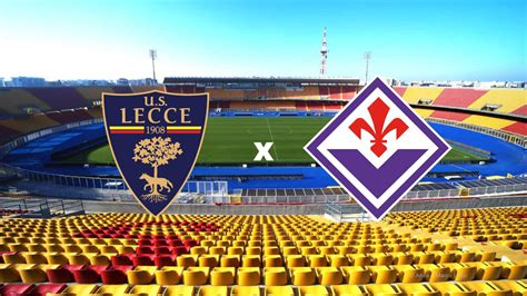 Palpite Lecce X Fiorentina Prognóstico E Transmissão Da Serie A 17