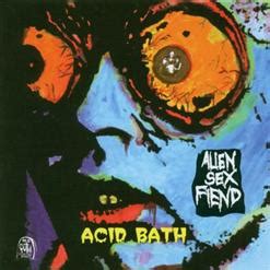 Acid Bath Alien Sex Fiend скачать в mp бесплатно слушать альбом целиком онлайн на