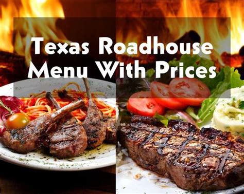 Texas Roadhouse Menu With Prices Taste Different Types Of Steaks