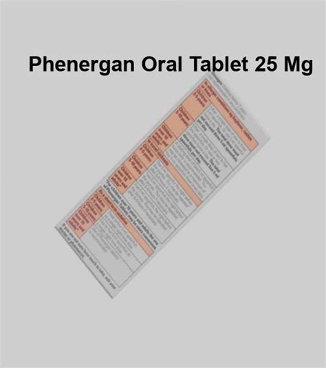 Phenergan oral tablet 25 mg, promethazine hydrochloride 25 mg side ...