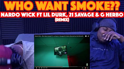 Nardo Wick Ft Lil Durk 21 Savage And G Herbo Who Want Smoke First