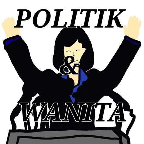 Politik Dan Wanita