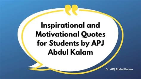 20 Inspirational Quotes for Students by APJ Abdul Kalam