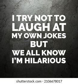 Funny Sarcasm Quotes Image Design Fitting Stock Photo 2106678017 ...