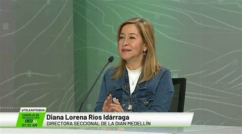 Entrevista a Diana Lorena Ríos Idárraga Directora Seccional de la DIAN