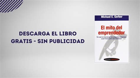 Descarga El Libro El Mito Del Emprendedor Michael E Gerber Mega Link