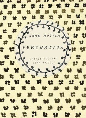 Persuasion Vintage Classics Persuasion Jane Austen Jane Austen