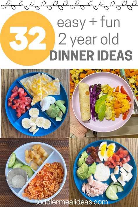 32 Dinner Ideas for 2 Year Olds - Toddler Meal Ideas