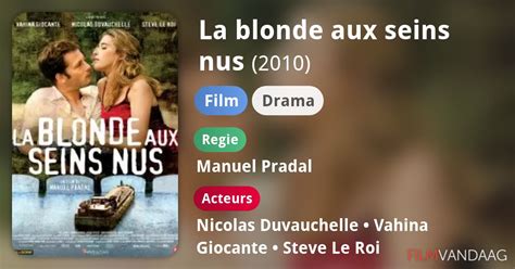 La Blonde Aux Seins Nus Film Filmvandaag Nl