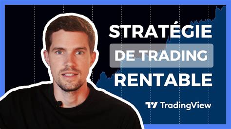 Installer Une Strat Gie Sur Tradingview Youtube