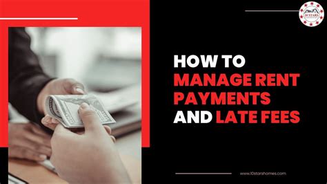 How To Manage Rent Payments And Late Fees 10 Stars Property Management