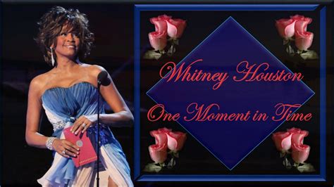 Whitney Houston One Moment In Time Hd Youtube