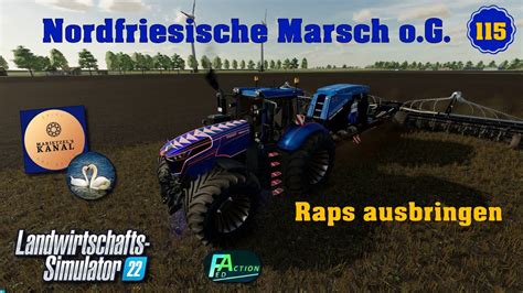 LS 22 NF Marsch O G 115 Raps Ausbringen Eben Erfahren Ab 17 22