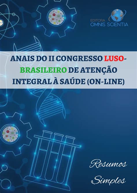 Anais Do Ii Congresso Luso Brasileiro De Aten O Integral Sa De On